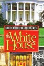 Watch Great American Monuments: The White House Movie4k