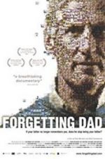 Watch Forgetting Dad Movie4k