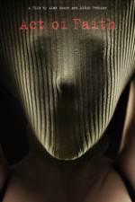 Watch Act of Faith Movie4k