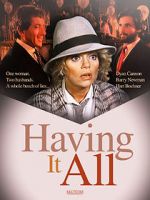 Watch Having It All Movie4k