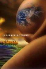 Watch Interreflections Movie4k