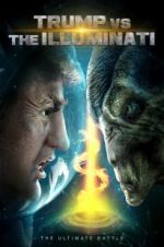 Watch Trump vs the Illuminati Movie4k