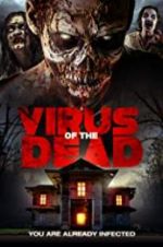 Watch Virus of the Dead Movie4k