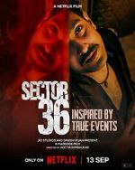 Watch Sector 36 Movie4k