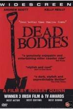 Watch Dead Bodies Movie4k