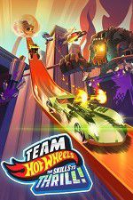 Watch Team Hot Wheels: The Skills to Thrill Movie4k