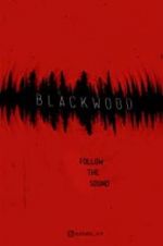 Watch Blackwood Movie4k