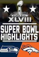 Watch Super Bowl XLVIII (TV Special 2014) Movie4k