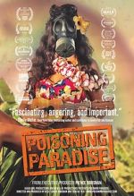 Watch Poisoning Paradise Movie4k
