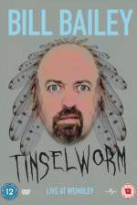 Watch Bill Bailey Tinselworm Movie4k