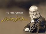 Watch In Search of Walt Whitman, Part One: The Early Years (1819-1860) Movie4k