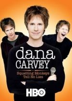 Watch Dana Carvey: Squatting Monkeys Tell No Lies (TV Special 2008) Movie4k