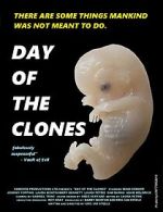 Watch Day of the Clones Movie4k