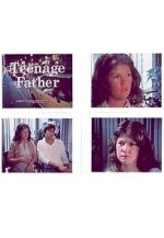 Watch Teenage Father Movie4k