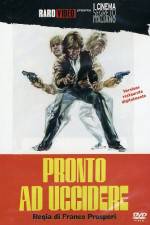 Watch Pronto ad uccidere Movie4k