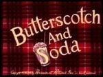 Watch Butterscotch and Soda (Short 1948) Movie4k
