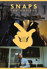 Watch Snaps: The Musical (Short 2015) Movie4k