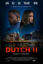 Watch Dutch II: Angel\'s Revenge Movie4k