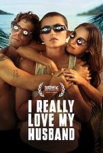 Watch I Really Love My Husband Movie4k
