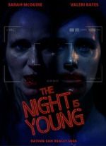 Watch The Night Is Young Movie4k