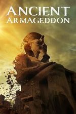 Watch Ancient Armageddon (TV Special 2023) Movie4k