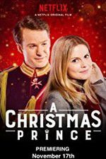 Watch A Christmas Prince Movie4k