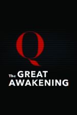 Watch The Great Awakening: QAnon Movie4k