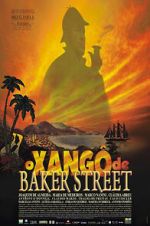 Watch O Xang� de Baker Street Movie4k