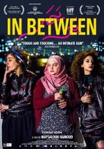 Watch In Between Movie4k
