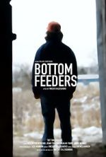 Watch Bottom Feeders Movie4k