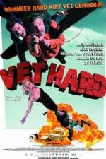 Watch Vet hard Movie4k