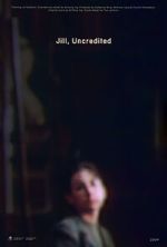 Watch Jill, Uncredited (Short 2022) Movie4k