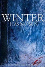 Watch Winter Has No Sun Movie4k