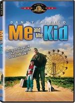 Watch Me and the Kid Movie4k