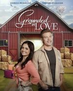 Watch Grounded in Love Movie4k