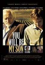 Watch You Will Be My Son Movie4k