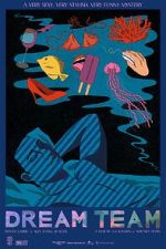 Watch Dream Team Movie4k