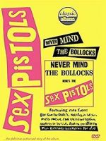 Watch Classic Albums: Never Mind the Bollocks, Here\'s the Sex Pistols Movie4k