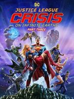 Watch Justice League: Crisis on Infinite Earths, Part Three Movie4k