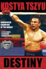 Watch Kostya Tszyu Destiny Movie4k