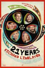 Watch 21 Years: Richard Linklater Movie4k
