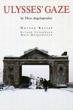 Watch Ulysses\' Gaze Movie4k