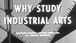 Watch Why Study Industrial Arts? (Short 1956) Movie4k