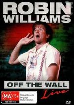 Watch Robin Williams: Off the Wall Movie4k