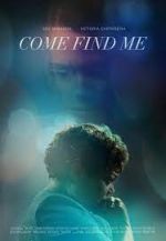 Watch Come Find Me Movie4k