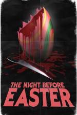 Watch The Night Before Easter Movie4k