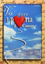 Watch Va\' dove ti porta il cuore Movie4k