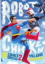 Watch Robot Chicken DC Comics Special II: Villains in Paradise Movie4k