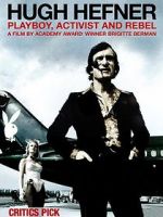 Watch Hugh Hefner: Playboy, Activist and Rebel Movie4k