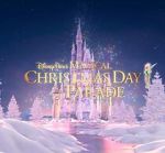 Watch Disney Parks Magical Christmas Day Parade (TV Special 2021) Movie4k